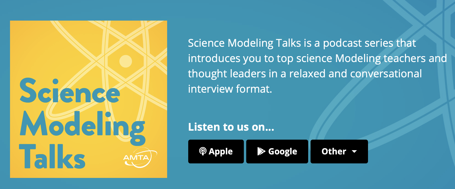 ‘Science Modeling Talks’ Podcast American Modeling Teachers Association
